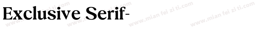 Exclusive Serif字体转换